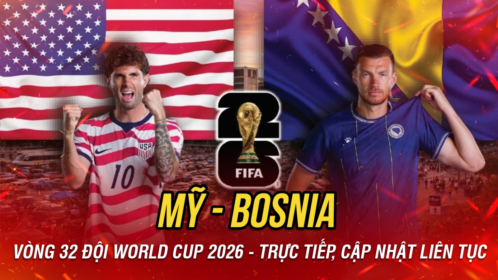 Trực tiếp Mỹ vs Bosnia vòng 32 đội World Cup 2026: Chủ nhà tiếp đà thăng hoa?
